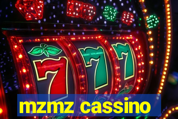 mzmz cassino